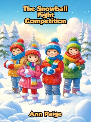 cover image of The Snowball Fight Competition